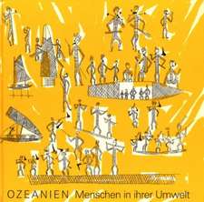 Ozeanien - Menschen in ihrer Umwelt