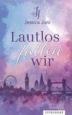 Lautlos fallen wir