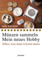 Münzen sammeln - Mein neues Hobby