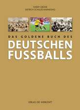 Das goldene Buch des deutschen Fußballs