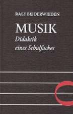 Musik - Didaktik eines Schulfaches