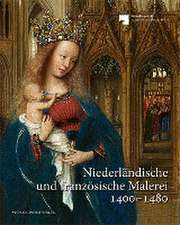 Niederländische und französische Malerei 1400-1480