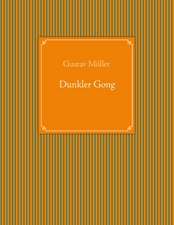 Dunkler Gong