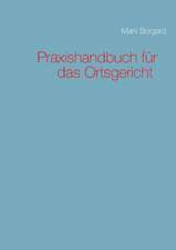 Praxishandbuch für das Ortsgericht