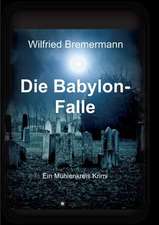 Die Babylon-Falle