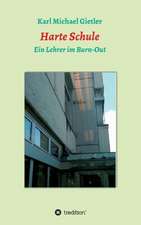 Harte Schule