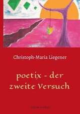 poetix ¿ der zweite Versuch