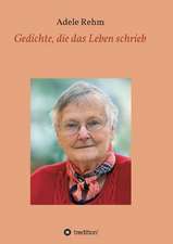 Gedichte, Die Das Leben Schrieb: Korper