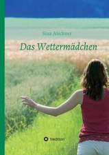 Das Wettermadchen: Strategie