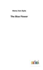 The Blue Flower