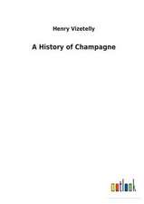 A History of Champagne