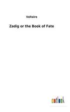 Zadig or the Book of Fate