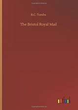 The Bristol Royal Mail