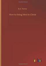 How to bring Men to Christ