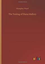 The Testing of Diana Mallory