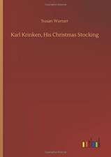 Karl Krinken, His Christmas Stocking