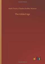 The Gilded Age