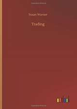 Warner, S: Trading