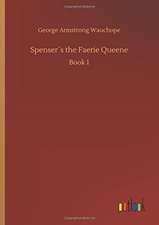 Spenser´s the Faerie Queene