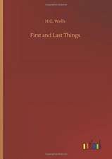 First and Last Things