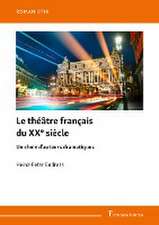 Le théâtre français du XXe siècle