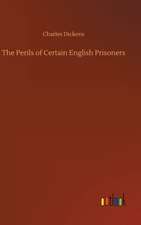 The Perils of Certain English Prisoners