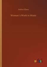 Woman´s Work in Music