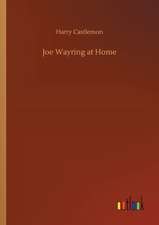 Joe Wayring at Home