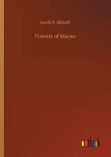 Forests of Maine