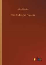 The Bridling of Pegasus