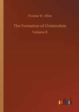 The Formation of Chistendom