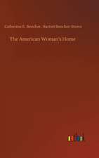 The American Woman's Home