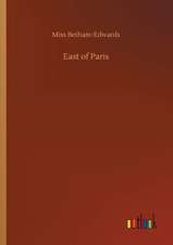 East of Paris