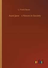 Aunt Janes Nieces in Society