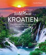 Wild Places Kroatien