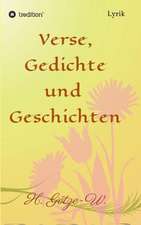 Verse, Gedichte Und Geschichten