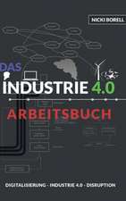 Das Industrie 4.0 Arbeitsbuch