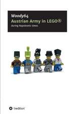 Austrian Army in Lego(r)