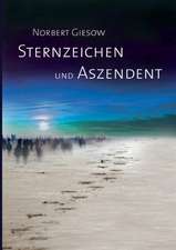 Sternzeichen und Aszendent