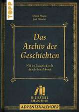 Die Rätselbibliothek. Adventskalender - Das Archiv der Geschichten: Mit 24 Escape-Rätseln durch den Advent