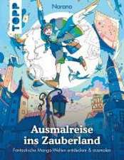 Ausmalreise ins Zauberland