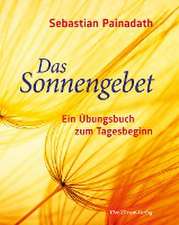 Das Sonnengebet