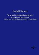 Welt- und Lebensanschauungen im neunzehnten Jahrhundert