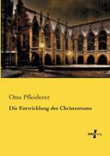 Die Entwicklung des Christentums