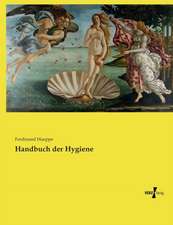 Handbuch der Hygiene