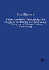 Pharmazeutische Übungspräparate