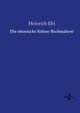 Die ottonische Kölner Buchmalerei