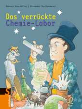 Das verrückte Chemie-Labor