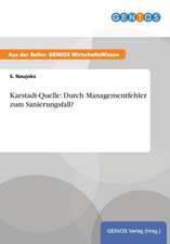 Karstadt-Quelle: Durch Managementfehler zum Sanierungsfall?