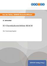 EU-Chemikalienrichtlinie REACH